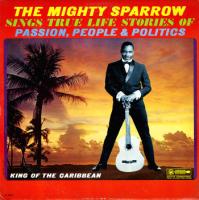 Виниловая пластинка THE MIGHTY SPARROW / MIGHTY SPARROW (1LP)